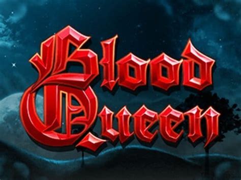Blood Queen Slot Grátis